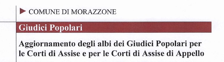 Aggiornamento degli albi dei Giudici Popolari per le Corti di Assise e per le Corti di Assise di Appello